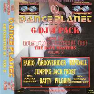 Various - Dance Planet - Live At Detonator III - The Rave Masters Volume 2 FLAC album