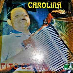 Fito Espino Y Su Conjunto Aires Istmeños - Carolina FLAC album