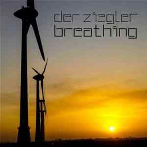 Der Ziegler - Breathing FLAC album