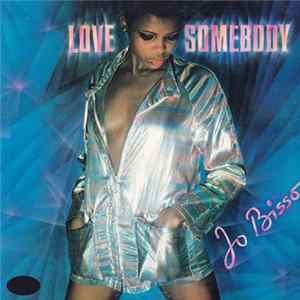 Jo Bisso - Love Somebody FLAC album