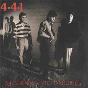 4•4•1 - Mourning Into Dancing FLAC album