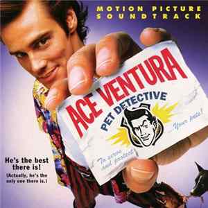 Various - Ace Ventura: Pet Detective (Motion Picture Soundtrack) FLAC album