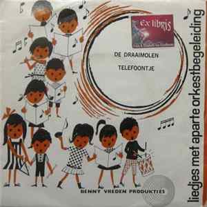 Unknown Artist - De Draaimolen / Telefoontje FLAC album