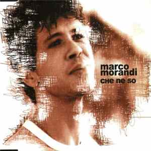 Marco Morandi - Che Ne So FLAC album