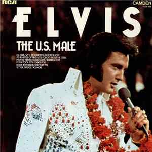 Elvis - The U.S. Male FLAC album