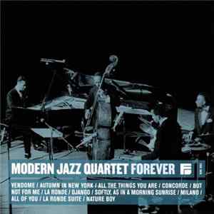The Modern Jazz Quartet - Forever FLAC album