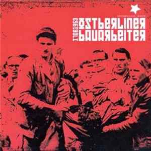 Patenbrigade: Wolff - Ostberliner Bauarbeiter FLAC album