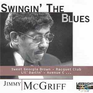 Jimmy McGriff - Swingin' The Blues FLAC album