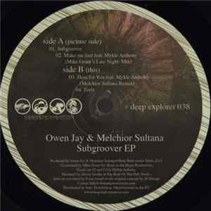 Owen Jay & Melchior Sultana - Subgroover EP FLAC album