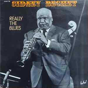 Sidney Bechet - Really The Blues FLAC album