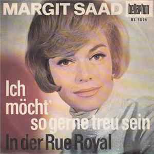 Margit Saad - Ich Möcht' So Gerne Treu Sein FLAC album