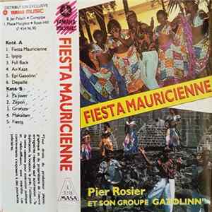 Pier' Rosier Et Son Groupe Gazoline - Fiesta Mauricienne FLAC album