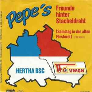 Pepe´s - Freunde Hinter Stacheldraht FLAC album