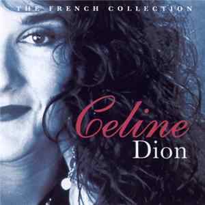 Celine Dion - The French Collection FLAC album