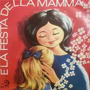 David Pascucci / Coro Angelo Di Mario - È La Festa Della Mamma FLAC album
