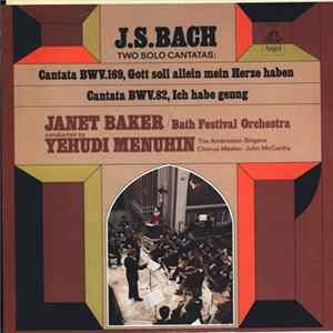 Bach, Janet Baker, Bath Festival Orchestra, The Ambrosian Singers, Yehudi Menuhin - Bach Cantatas FLAC album
