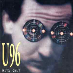 U96 - Hits Only FLAC album