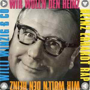 Willi Winzig & Co - Wir Woll'n Den Heinz - Heinz Erhardt Rap FLAC album