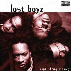 Lost Boyz - Legal Drug Money FLAC album