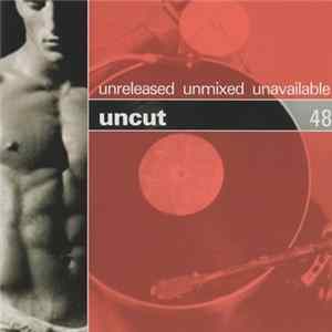 Various - Uncut.48 FLAC album