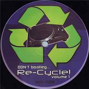 2 Big Ballers - Don't Bootleg...Re-cycle! Volume 1 FLAC album