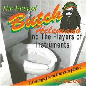 Butch Helemano and The Players Of Instruments - The Best Of Butch Helemano And The Players Of Instruments FLAC album