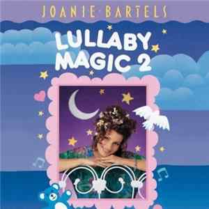 Joanie Bartels - Lullaby Magic 2 FLAC album
