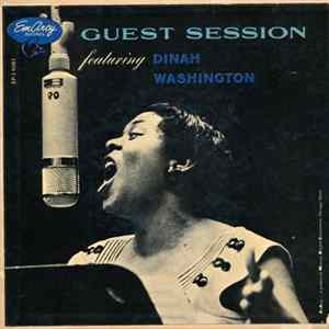 Dinah Washington - Guest Session Featuring Dinah Washington FLAC album