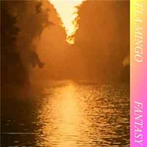 Fla.mingo - Fantasy FLAC album