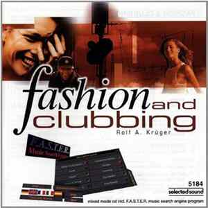Rolf A. Krüger - Fashion & Clubbing FLAC album