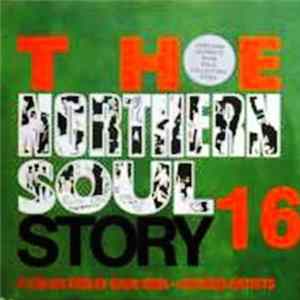 Various - The Northern Soul Story 16 FLAC album