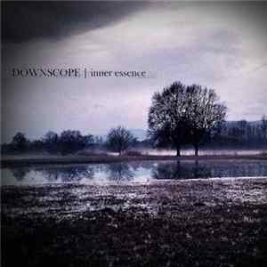 Downscope - Inner Essence FLAC album