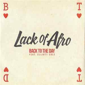 Lack Of Afro - Back To The Day FLAC album