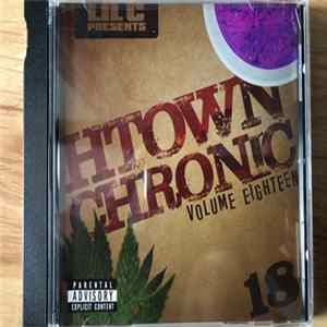 Lil C - H Town Chronic Volume Eighteen FLAC album