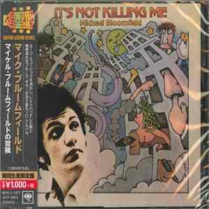 Mike Bloomfield - It's Not Killing Me FLAC album