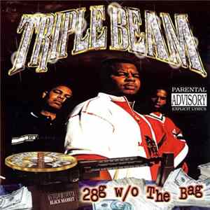 Triple Beam - 28g w/o The Bag FLAC album