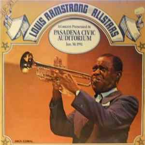 Louis Armstrong And The Allstars - A Concert Presented At Pasadena Civic Auditorium FLAC album