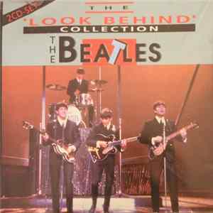 The Beatles - The 'Look Behind' Collection FLAC album