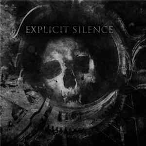 Explicit Silence - Face Your Demons FLAC album