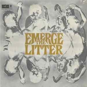 The Litter - Emerge FLAC album