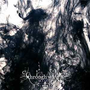 Through Waves - Relic FLAC album