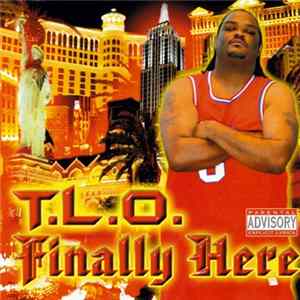 T.L.O. - Finally Here FLAC album