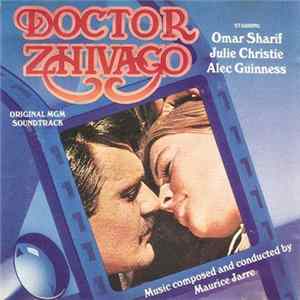 Maurice Jarre - Doctor Zhivago (Original MGM Soundtrack) FLAC album