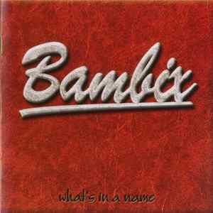 Bambix - What's In A Name FLAC album