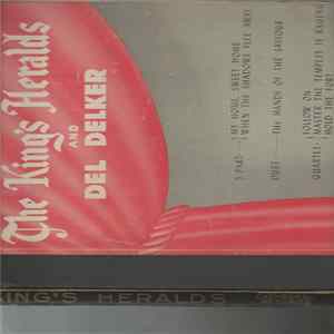 The King's Heralds And Del Delker - The King's Heralds Quartet And Del Delker FLAC album