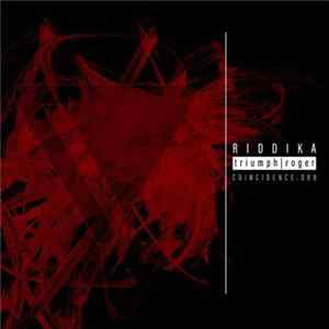 Riddika - Triumph / Roger FLAC album