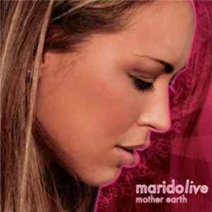 Maridolive - Mother Earth FLAC album