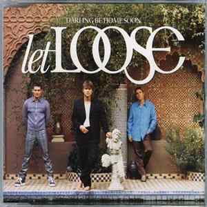Let Loose - Darling Be Home Soon FLAC album