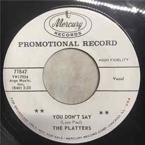 The Platters - You Don't Say / I'll Never Smile Again FLAC album