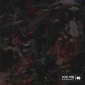 Shiken Hanzo - Sleeping Samurai EP FLAC album